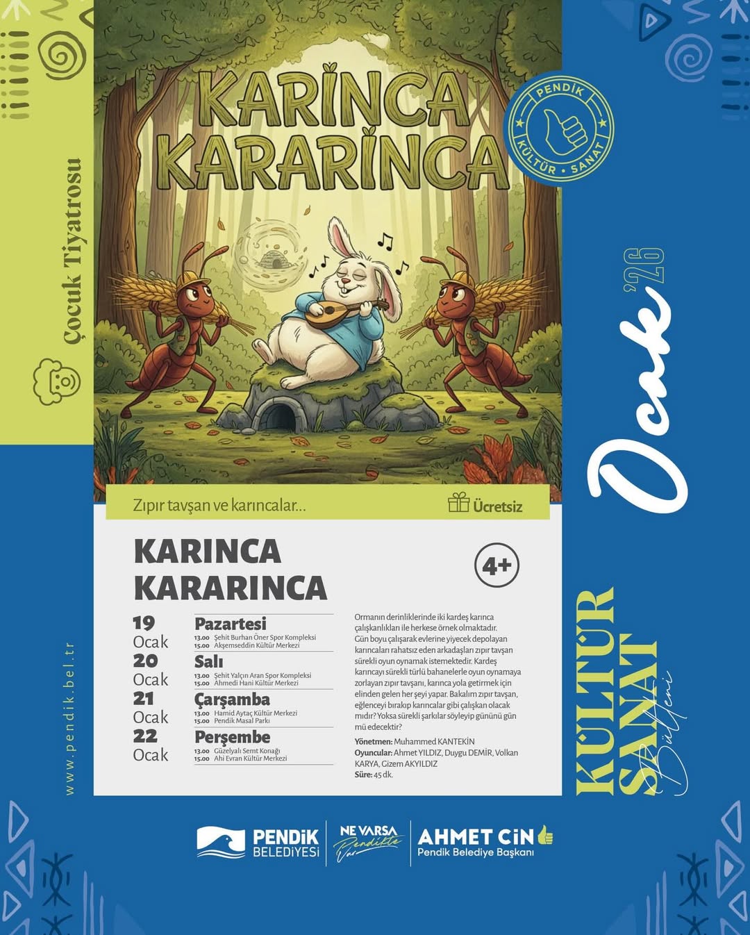 Pendik Kültür Sanat - Çocuk Tiyatrosu: Karınca Kararınca